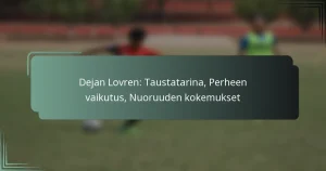 Dejan Lovren: Taustatarina, Perheen vaikutus, Nuoruuden kokemukset